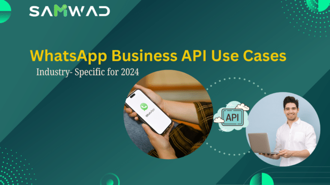 WhatsApp Business API Use Cases: Industry- Specific for 2024