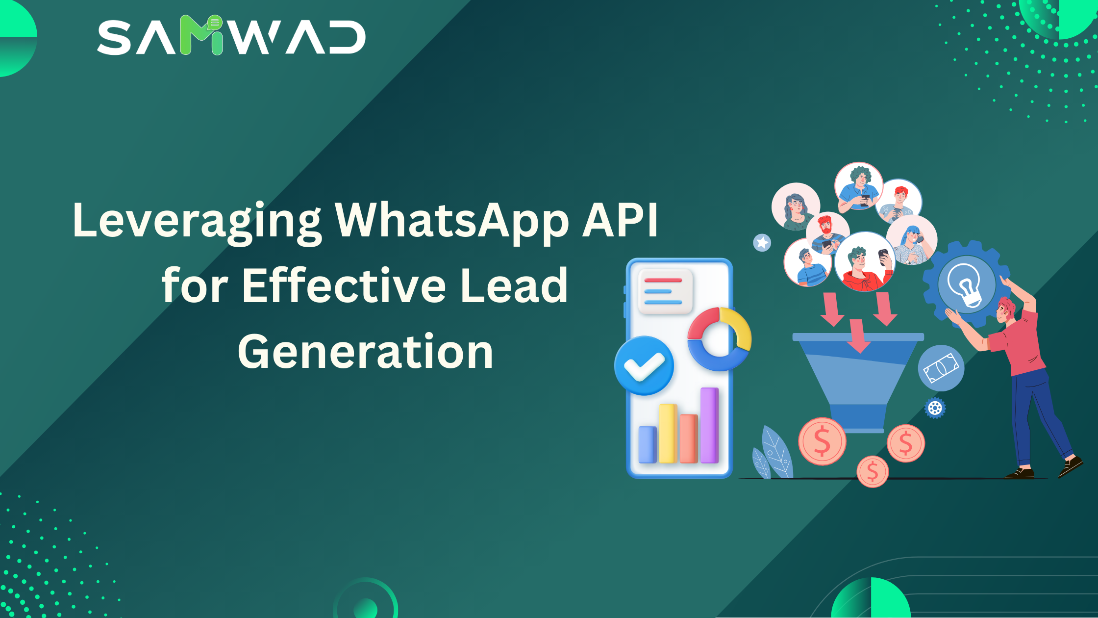 Leveraging WhatsApp API for Effective Lead Generation