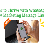 WhatsApp’s New Per-User Marketing Message Restrictions 